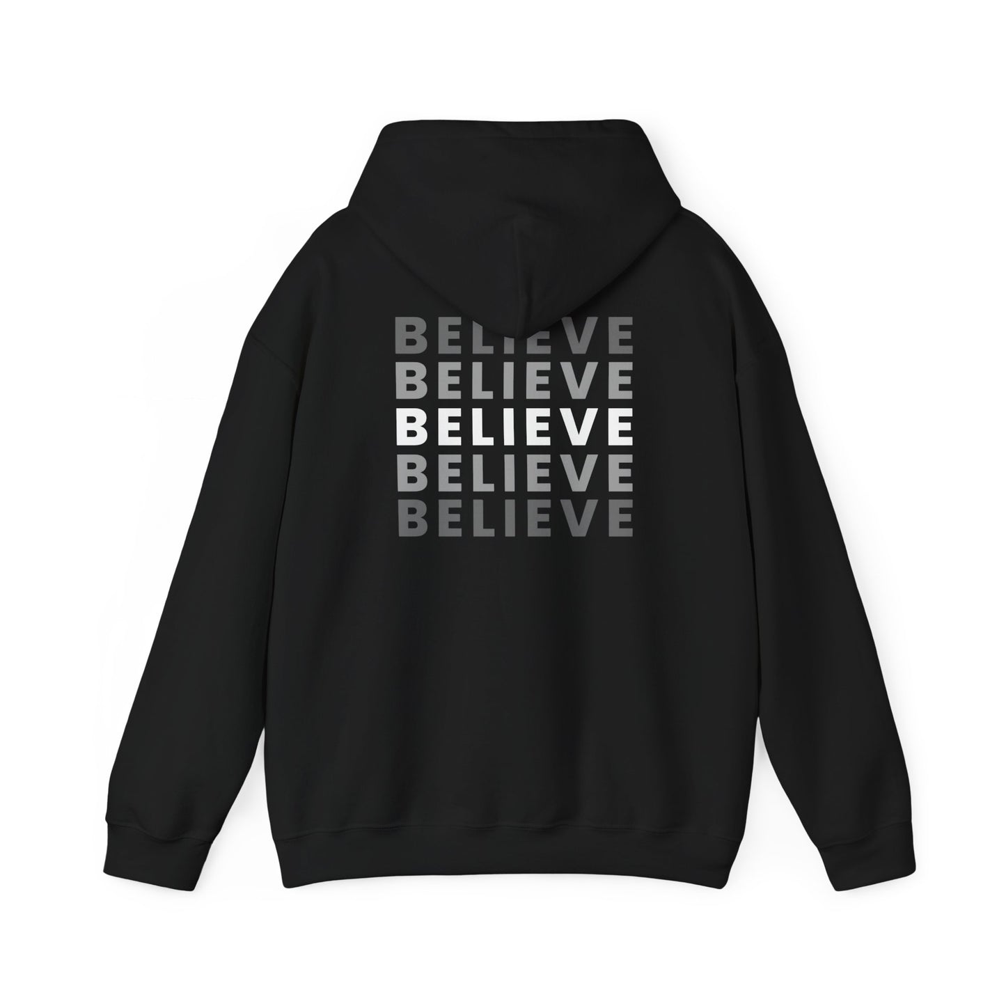 Believe Hoodie